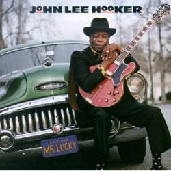 John Lee Hooker : Mr Lucky